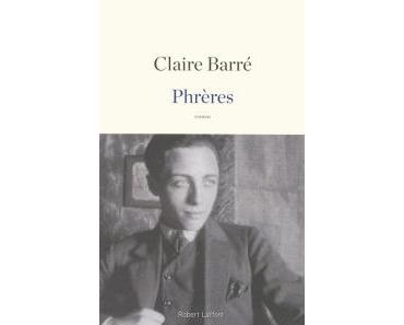 [B] Phrères de Claire Barré