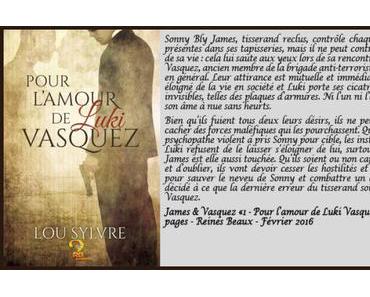 James & Vasquez #1 – Pour l’amour de Luki Vasquez – Lou Sylvre