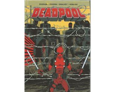 DEADPOOL TOME 3 : LE BON, LA BRUTE ET LE TRUAND