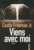 Viens avec moi - Castle Freeman Jr