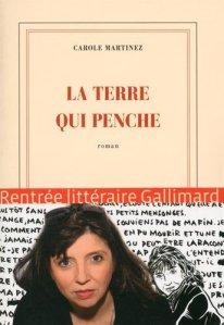 Carole Martinez – La Terre qui penche ****