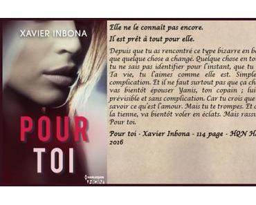 Pour toi – Xavier Inbona