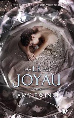 Le Joyau, tome 1 de Amy Ewing