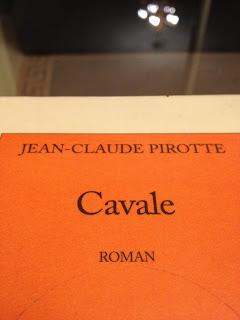 Cavale, Jean-Claude Pirotte