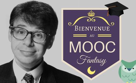 Le MOOC Fantasy