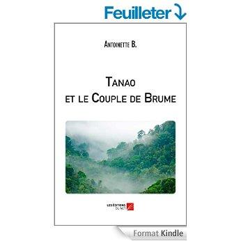 Mon avis sur Tanao et le couple de brume