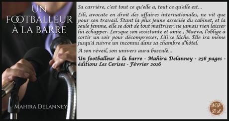 Un footballeur à la barre – Mahira Delanney