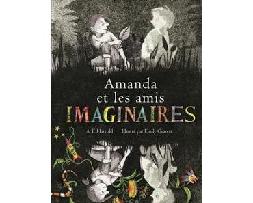 Amanda et les amis imaginaires de A. F. Harrold