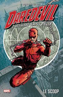 LE DAREDEVIL DE BENDIS ET MALEEV REVIENT EN MARVEL SELECT (Tome 1 : LE SCOOP)