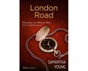 Dublin Street, Tome 2 : London Road de Samantha Young – Une super héroïne !