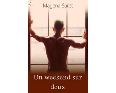 Magena Suret / Un week-end sur deux