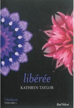 L’étudiante #2 – Dévoilée – Kathryn Taylor