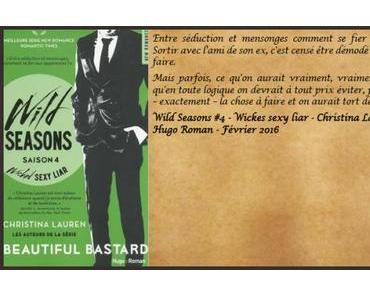 Wild Seasons #4 : Wicked Sexy Liar – Christina Lauren ♥♥♥♥♥