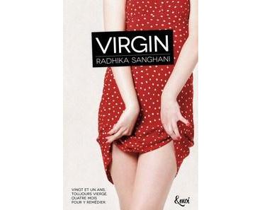 Radhika Sanghani / Virgin, tome 1 : Virgin