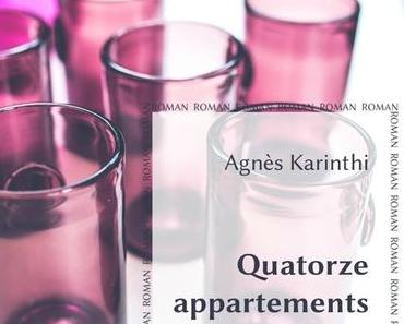 Quatorze appartements > Agnès Karinthi