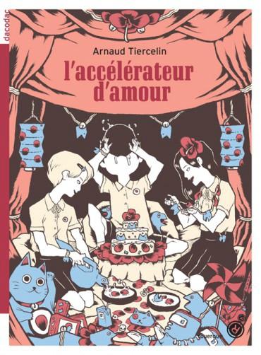 L'accélérateur d'amour