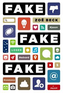 Fake ! Fake ! Fake ! de Zoë Beck