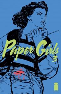 Paper Girls #3 - #4