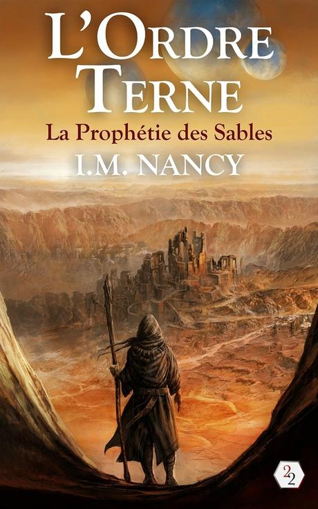 L'Ordre Terne: La Prophétie des Sables alt=