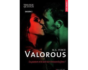 Quantum, tome 2 : Valorous de M.S. Force