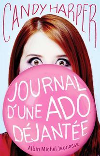 Journal d'une ado déjantée t01