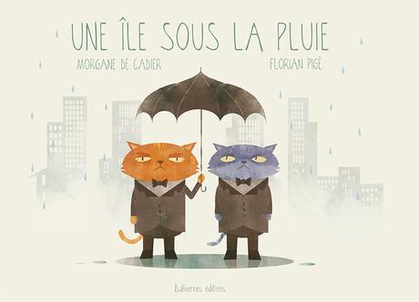 Une île sous la pluie de Morgane de Cadie et Florian Pigé