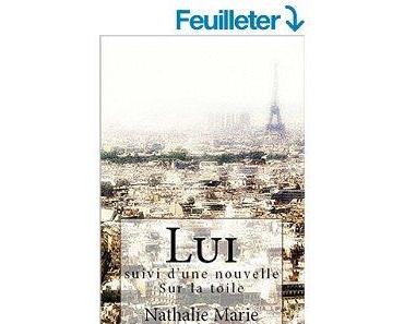 Mon avis sur Lui de Nathalie Marie