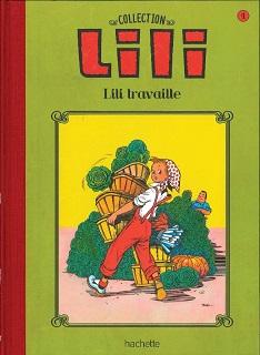 Collection Lili T4 (Hiéris, Al. G.) – Hachette – 8,50€ Lili travaille