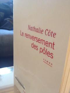 Le renversement des pôles, Nathalie Côte