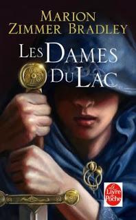 le  cycle d'Avalon : les dames du lac - Marion Zimmer Brad