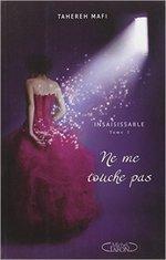 Insaisissable tome 1 - Ne me touche pas