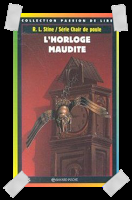 Affaire n°140: " L'horloge maudite" de R.L. Stine.