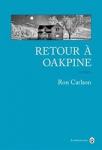 Ron Carlson : Retour à Oakpine