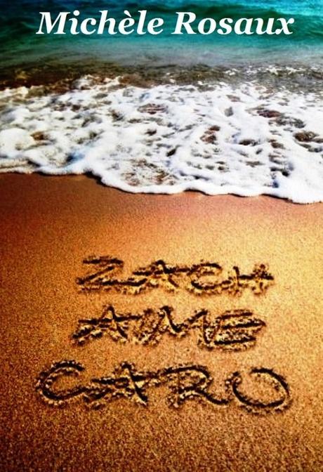 Zach aime Caro