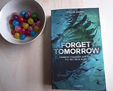 "Forget Tomorrow" de Pintip Dunn