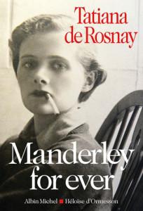 Manderley for ever • Tatiana de Rosnay