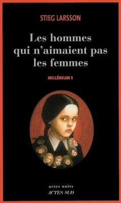 Millenium 1 : Les hommes qui n'aimaient pas les femmes de Stieg Larsson