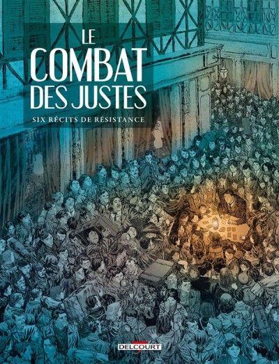 Les enfants sauvés & Le combat des Justes. BD