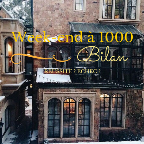 Weekend à 1000