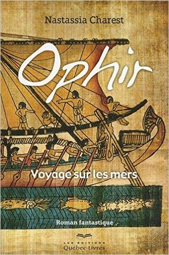 Couverture Ophir : Voyage sur les mers