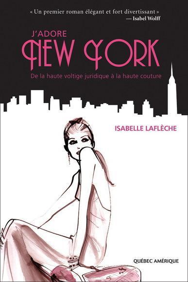 J’adore New York de Isabelle Laflèche
