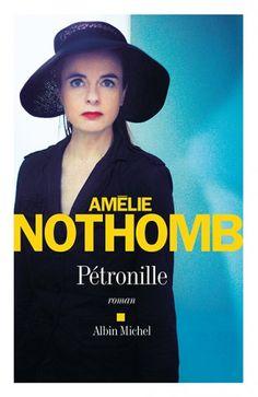 Pétronille - Amélie Nothomb