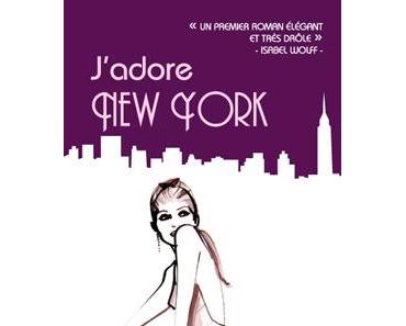 J’adore New York ⋆ Isabelle LAFLÈCHE