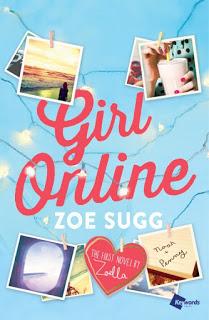 Girl Online, tome 1 de Zoe Sugg