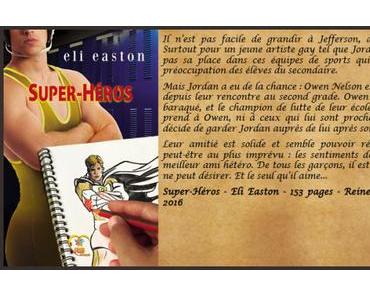 Super-Héros – Eli Easton