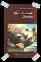 Affaire n°141: "Poljack - la momie drômoise" de Paul Eric Allegraud.