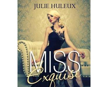 Miss Exquise > Julie Huleux