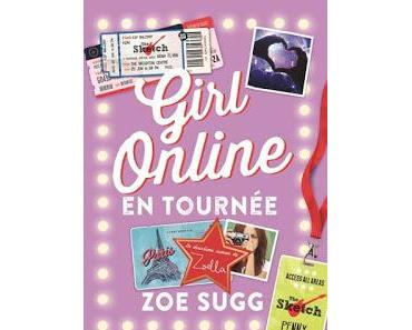 Girl Online, tome 2 de Zoe Sugg