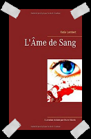 Affaire n°142: "L'âme de sang" de Katia Lambert.