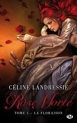 Couverture Rose Morte, tome 1 : La Floraison